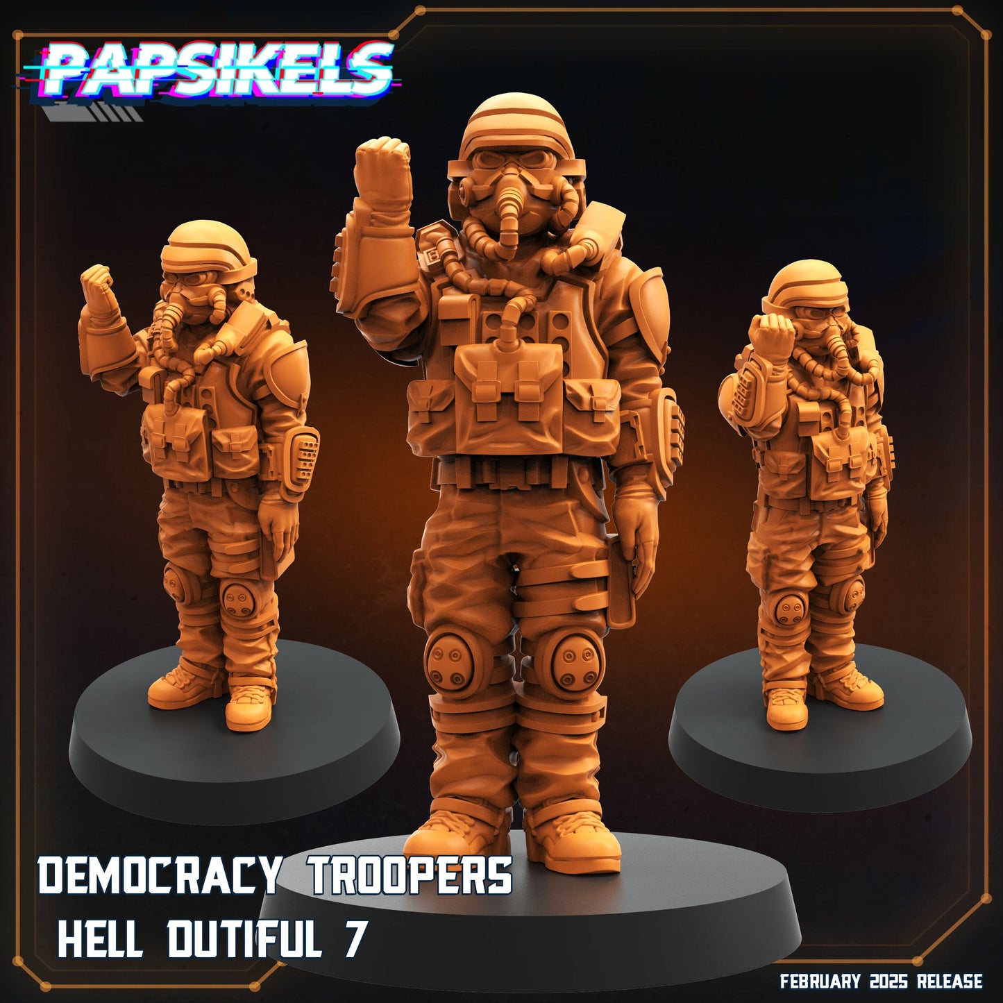 3D Printed Papsikels Democracy Trooper Hell Dutiful February 2025 Scifi 28mm 32mm