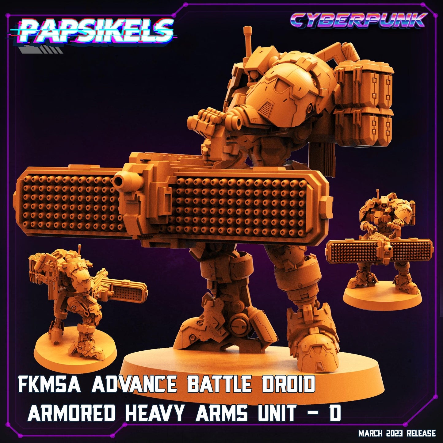3D Printed Papsikels - Fkmsa Advance Battle Droid Armored Heavyarms Set March 2023 Cyberpunk - 28mm 32mm