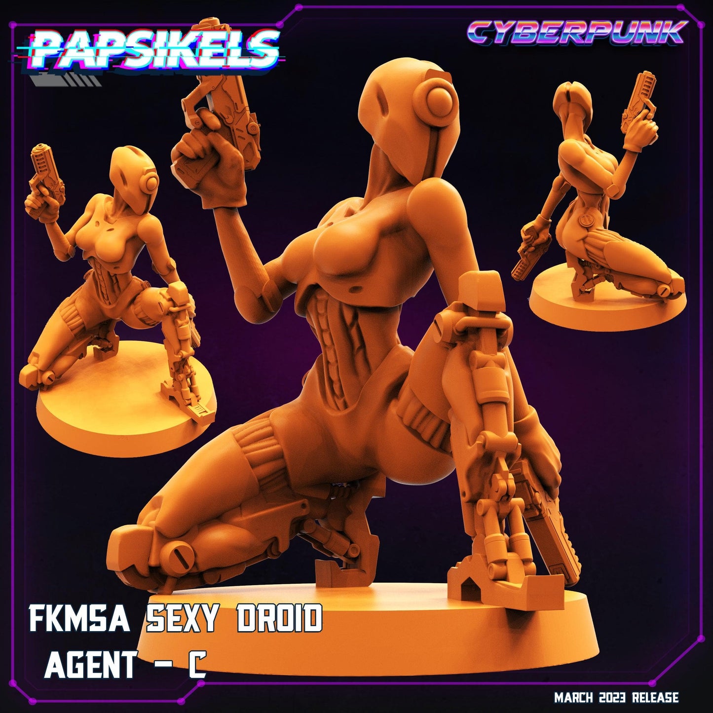 3D Printed Papsikels - Fkmsa Sexy Droid Agent Set March 2023 Cyberpunk - 28mm 32mm