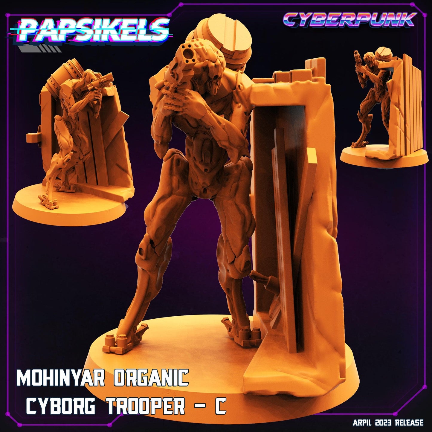 3D Printed Papsikels May 2023 Cyberpunk Mohinyar Organic Cyborg Trooper Set 28mm 32mm