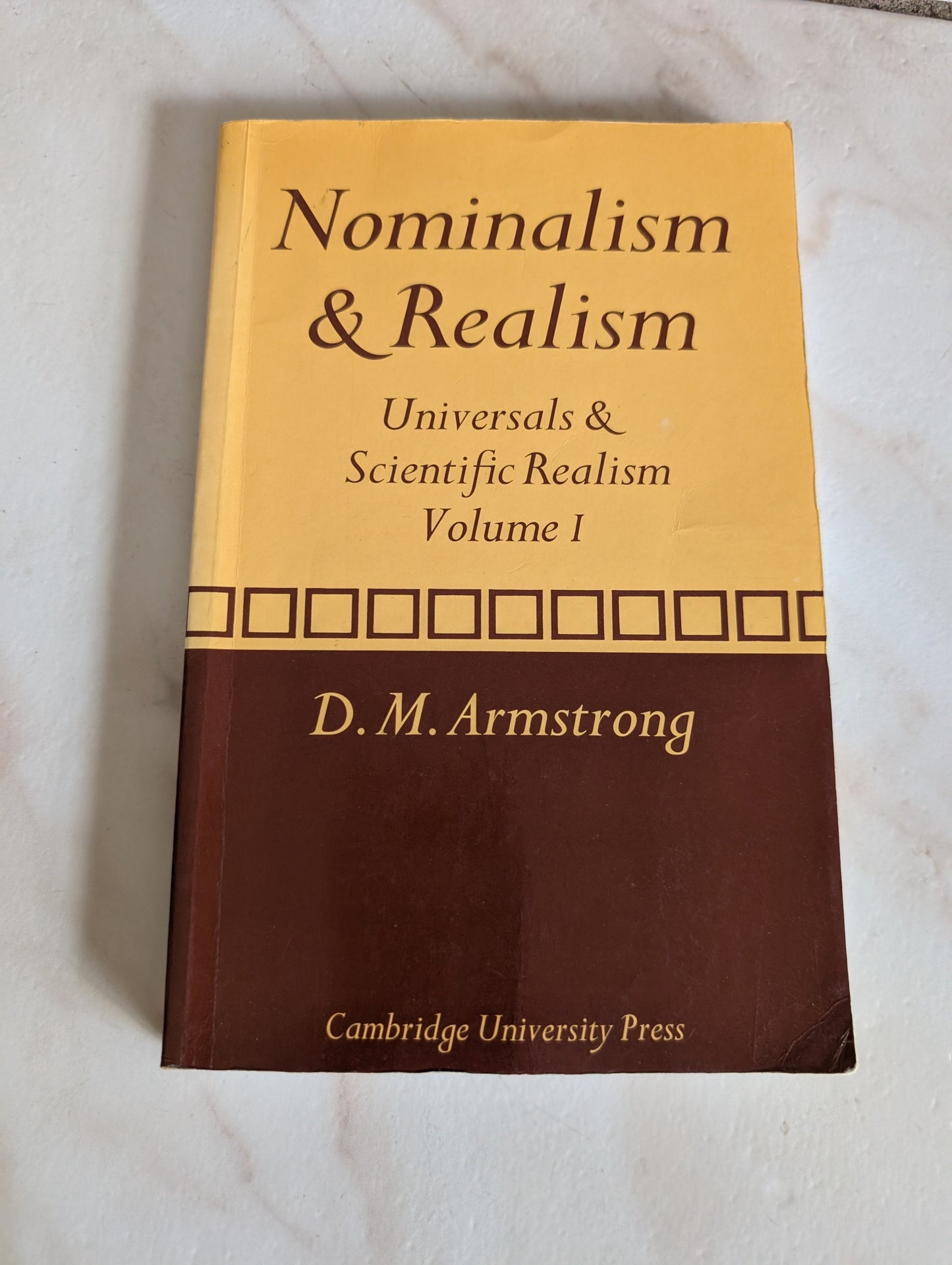 Universals & Scientific Realism; Nominalism & Realism (Volume I) - Book by David Malet Armstrong