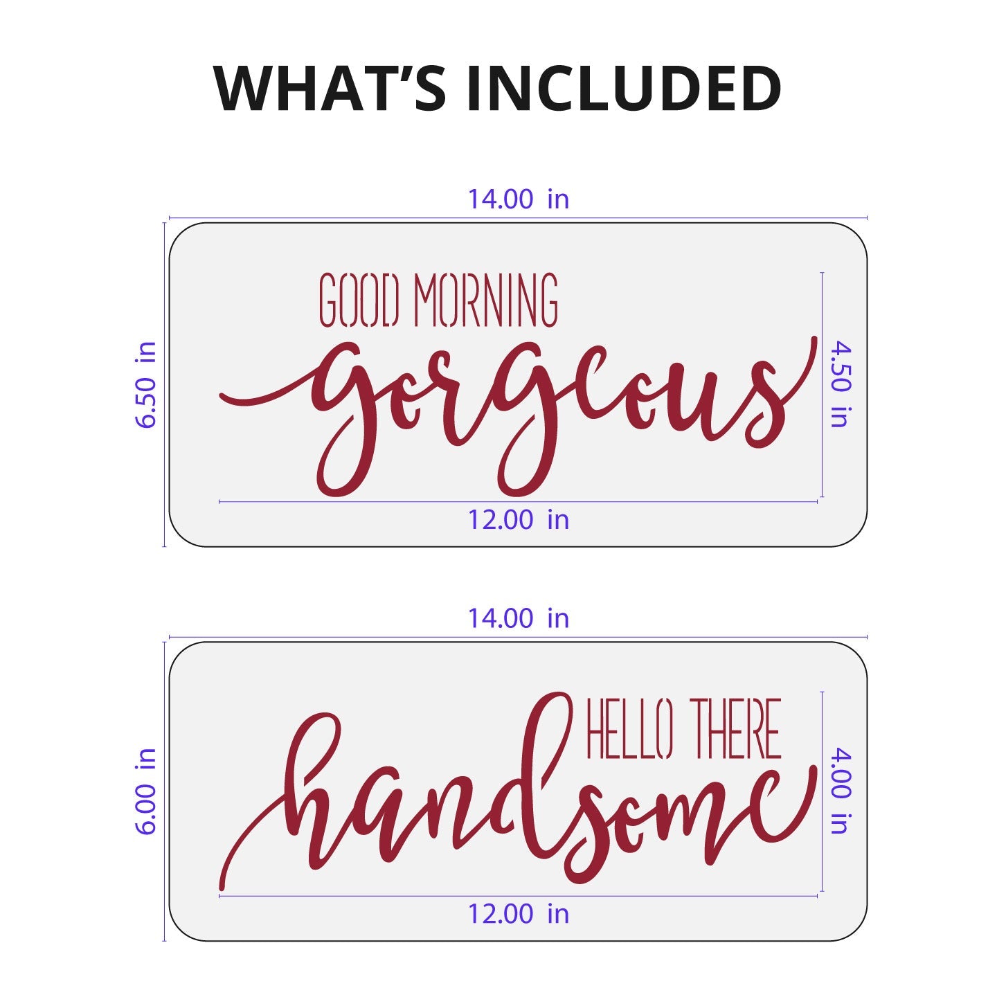 Good Morning Gorgeous, Hello There Handsome Stencil Set