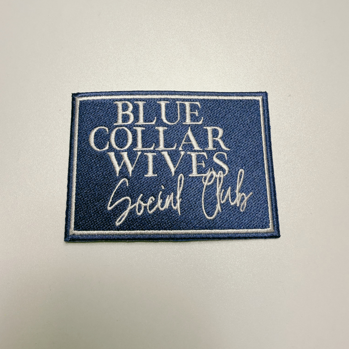 Blue Collar Wives Social Club (3.5" x 2.5") - Embroidered Hat Patch