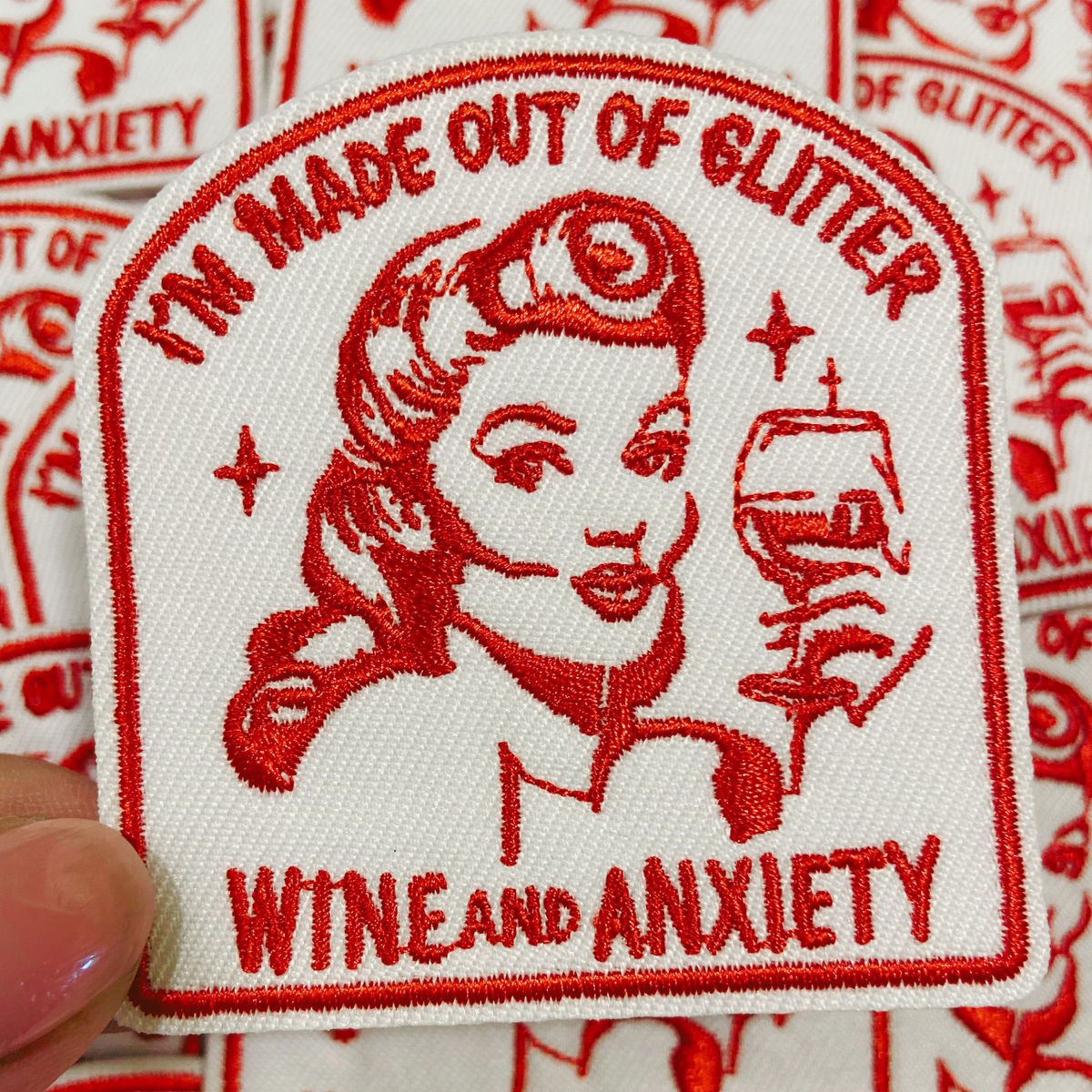 3" I'm Made Out Of Glitter Wine and Anxiety - Embroidered Hat Patch