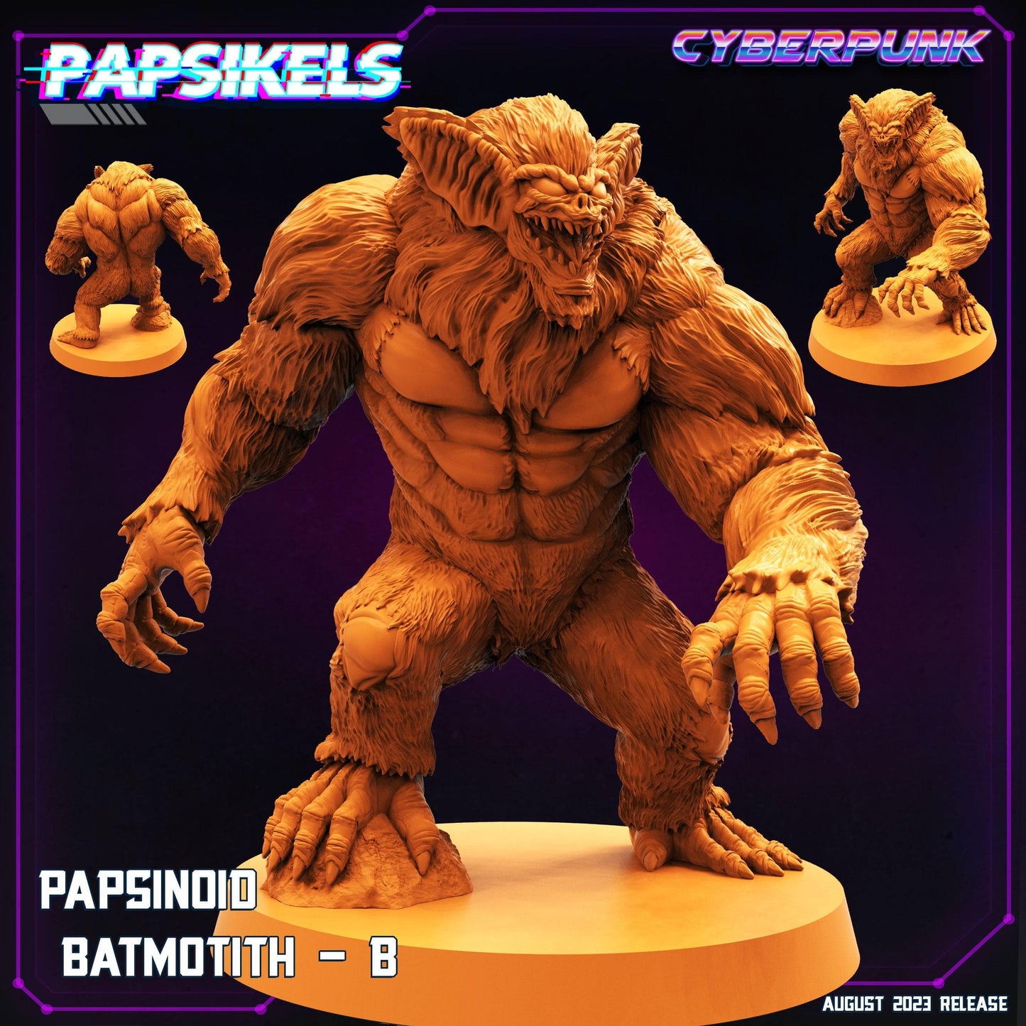 3D Printed Papsikels August 2023 - Cyberpunk Papsinoid Batmotith Set 28mm 32mm