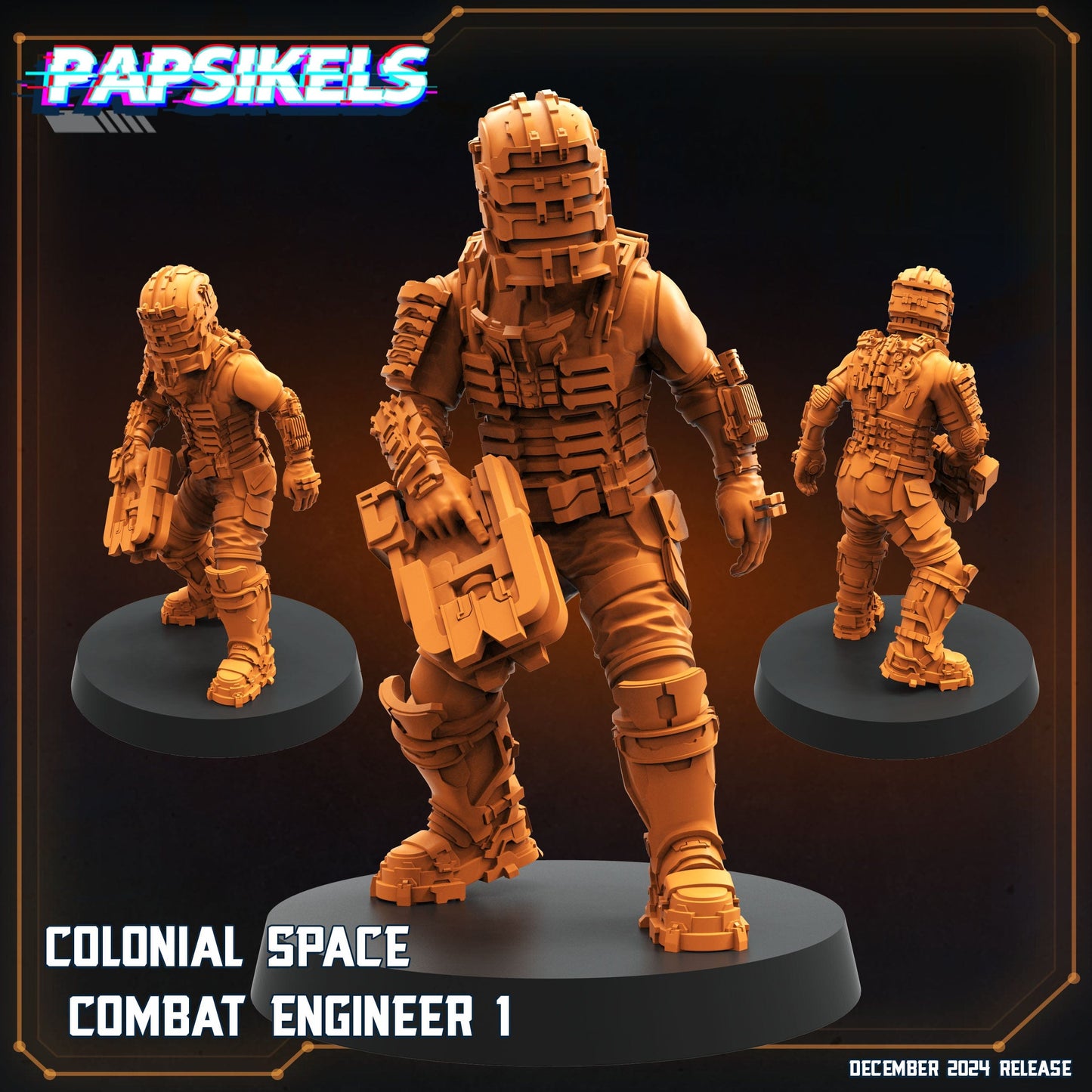 3D Printed Papsikels Colonial Space Combat Engineer Dec. 2024 SciFi 28mm 32mm