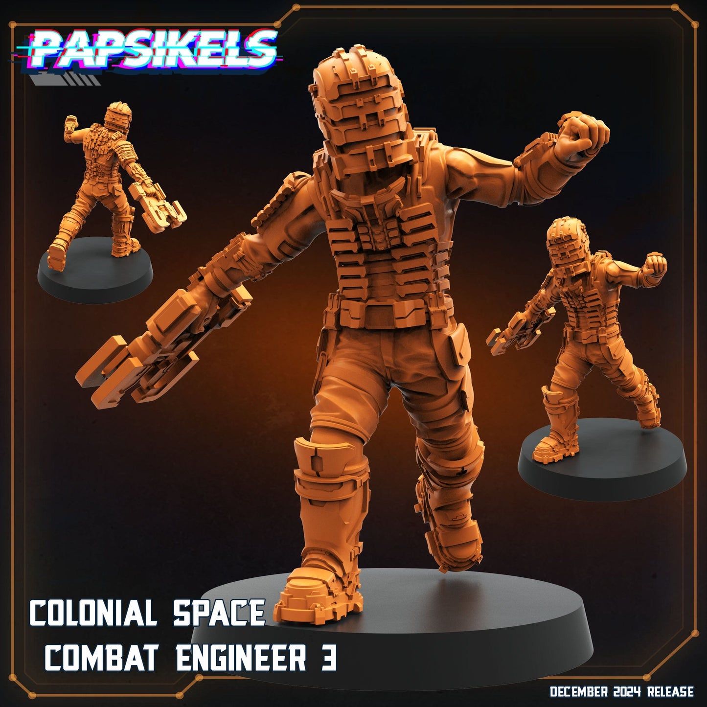 3D Printed Papsikels Colonial Space Combat Engineer Dec. 2024 SciFi 28mm 32mm