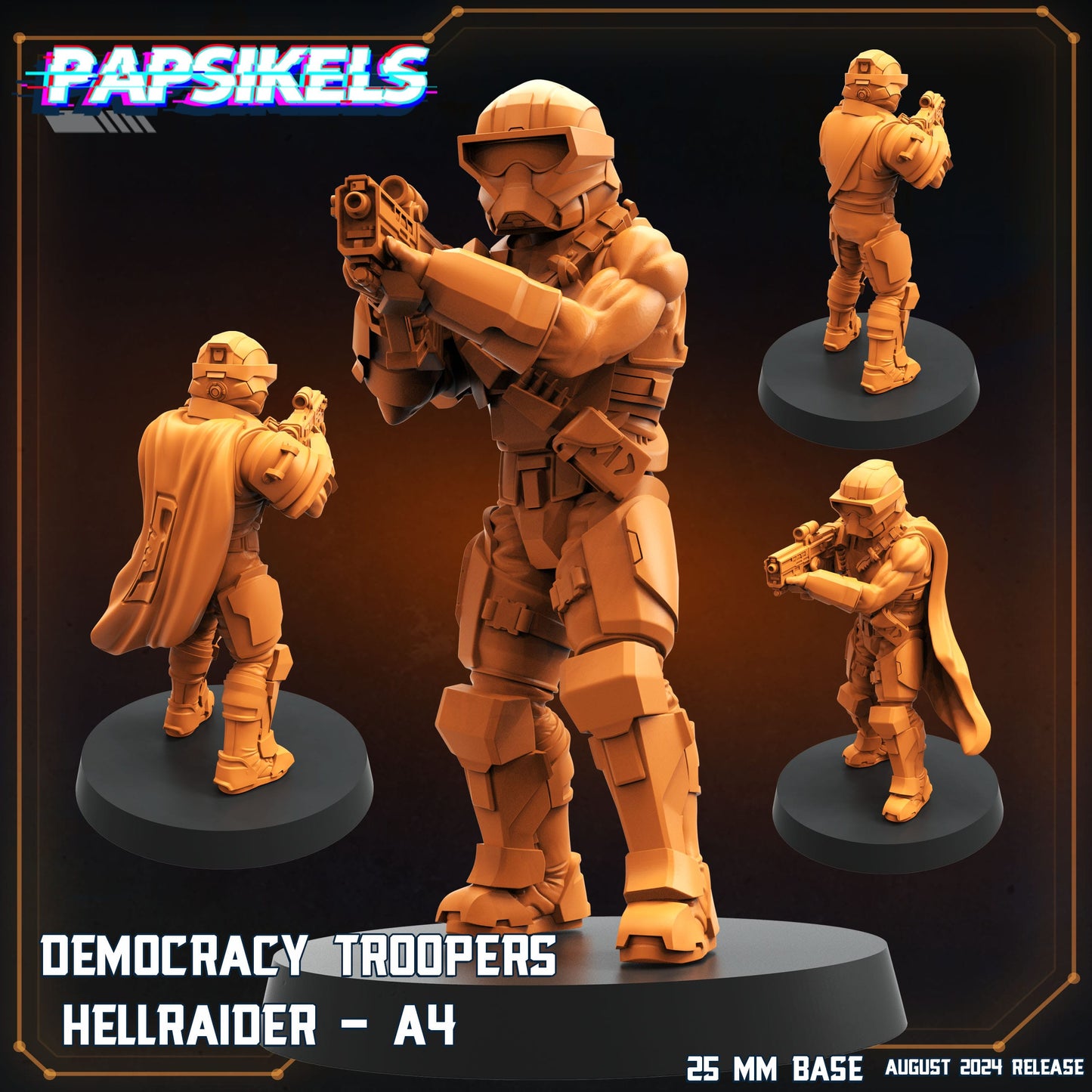 3D Printed Papsikels Democracy Troopers Hellraider Set August 2024 Scifi 28mm 32mm