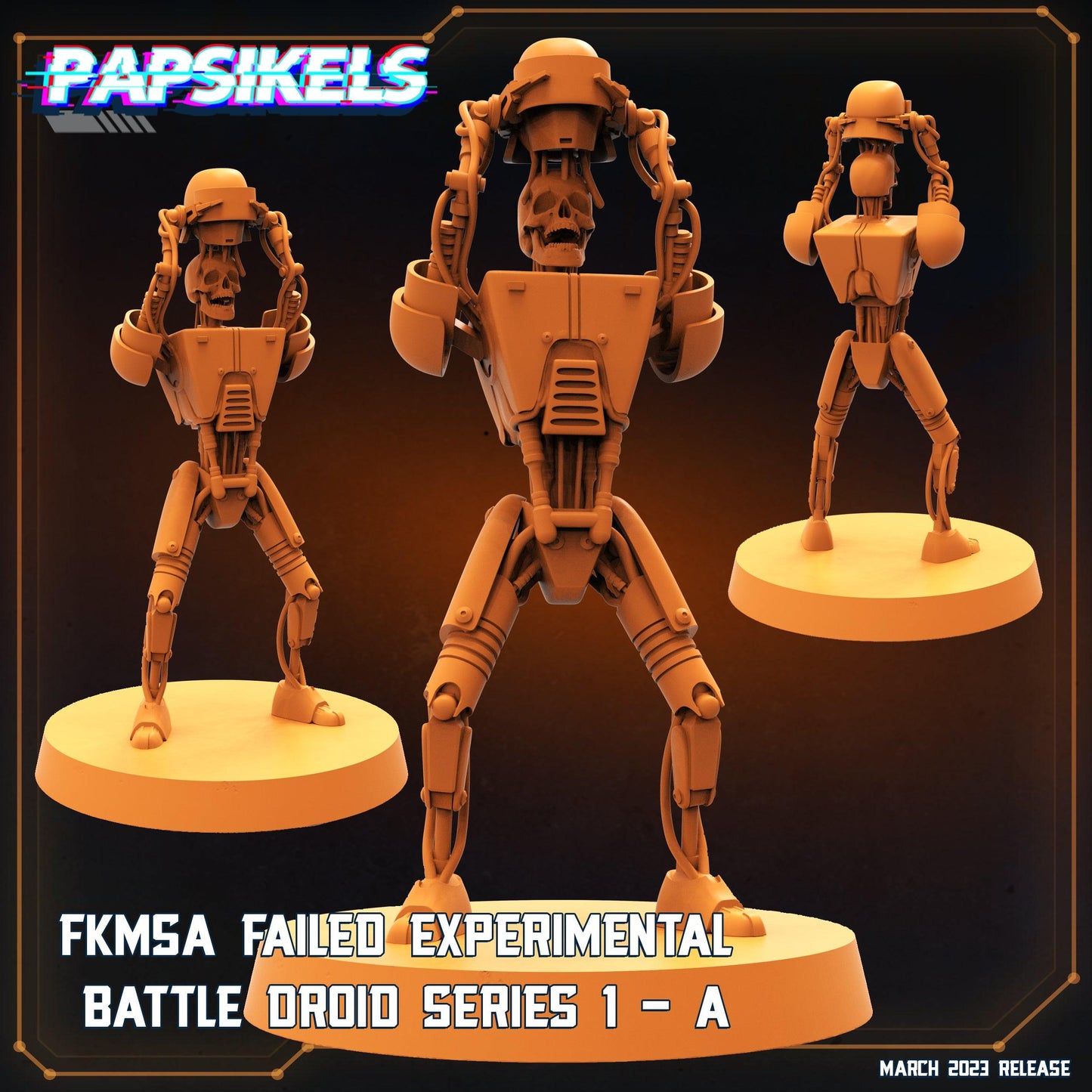 3D Printed Papsikels - Fkmsa Failed Experimental Battle Droid Set - 28mm 32mm