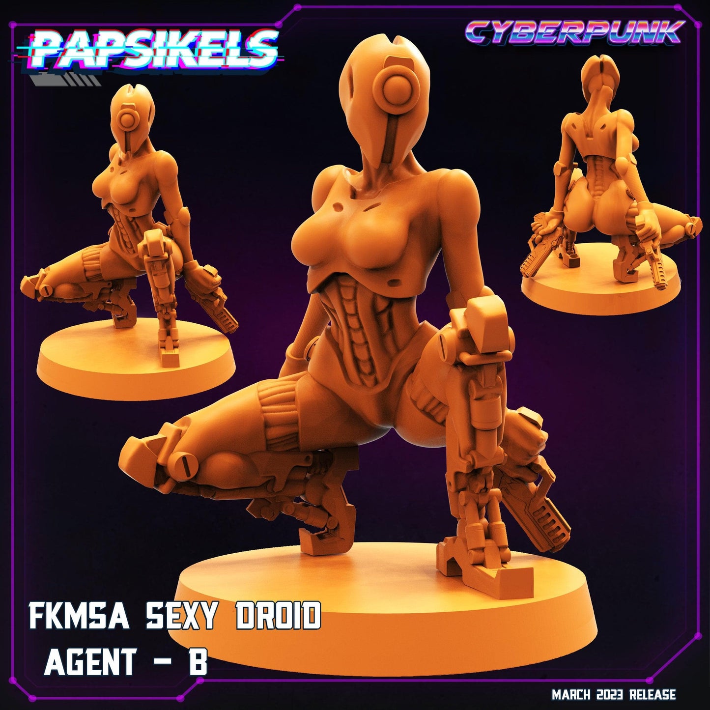 3D Printed Papsikels - Fkmsa Sexy Droid Agent Set March 2023 Cyberpunk - 28mm 32mm