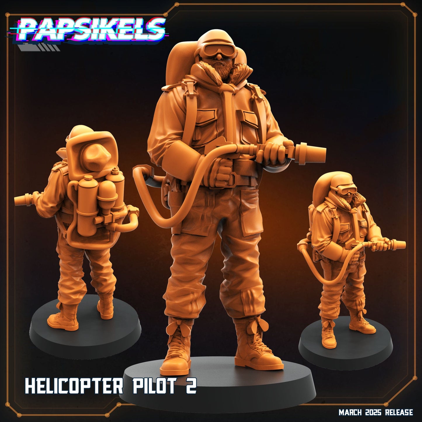 3D Printed Papsikels Helicopter Pilots MARCH 2025 CYBERPUNK 28mm 32mm