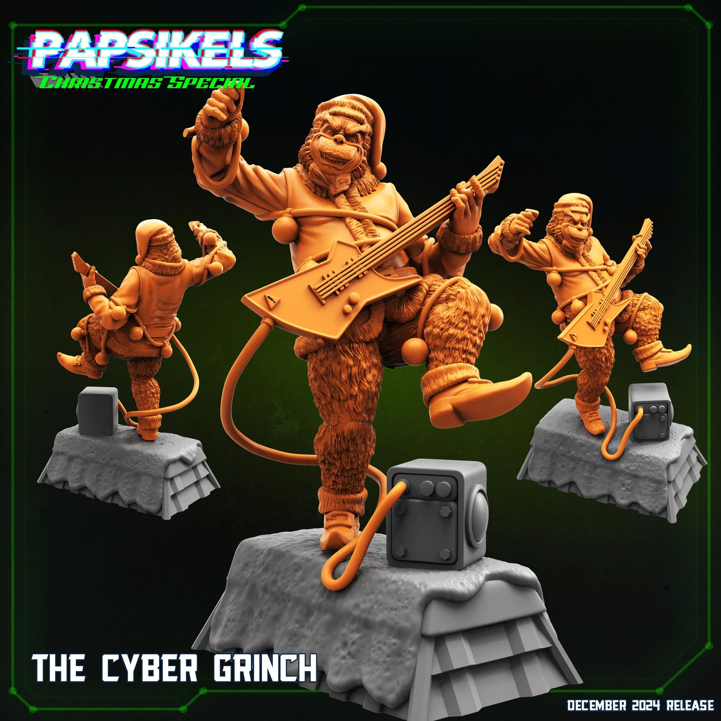 3D Printed Papsikels The Cyber Grinch 28mm 32mm