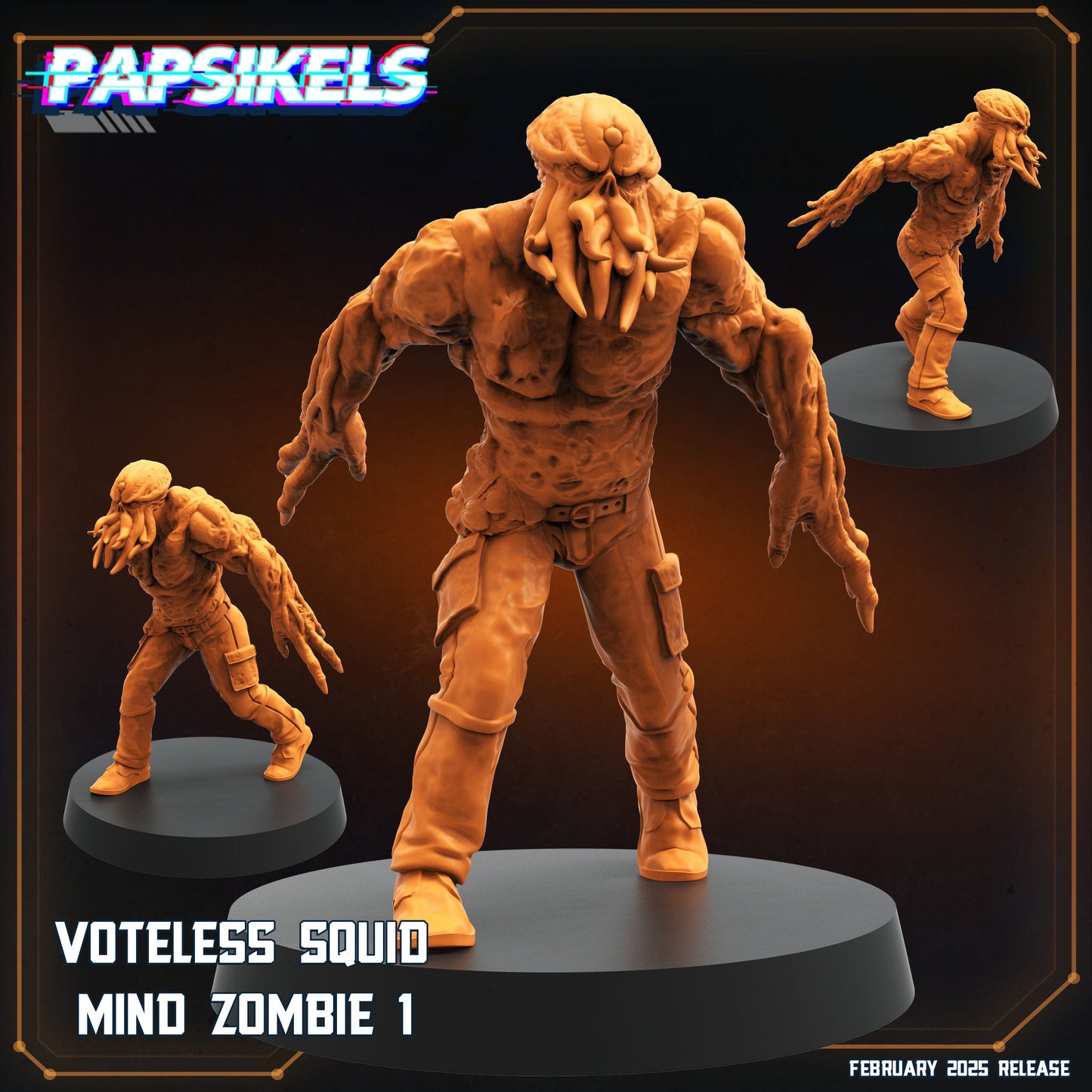 3D Printed Papsikels Voteless Squid Mind Zombie Set February 2025 Scifi 28mm 32mm