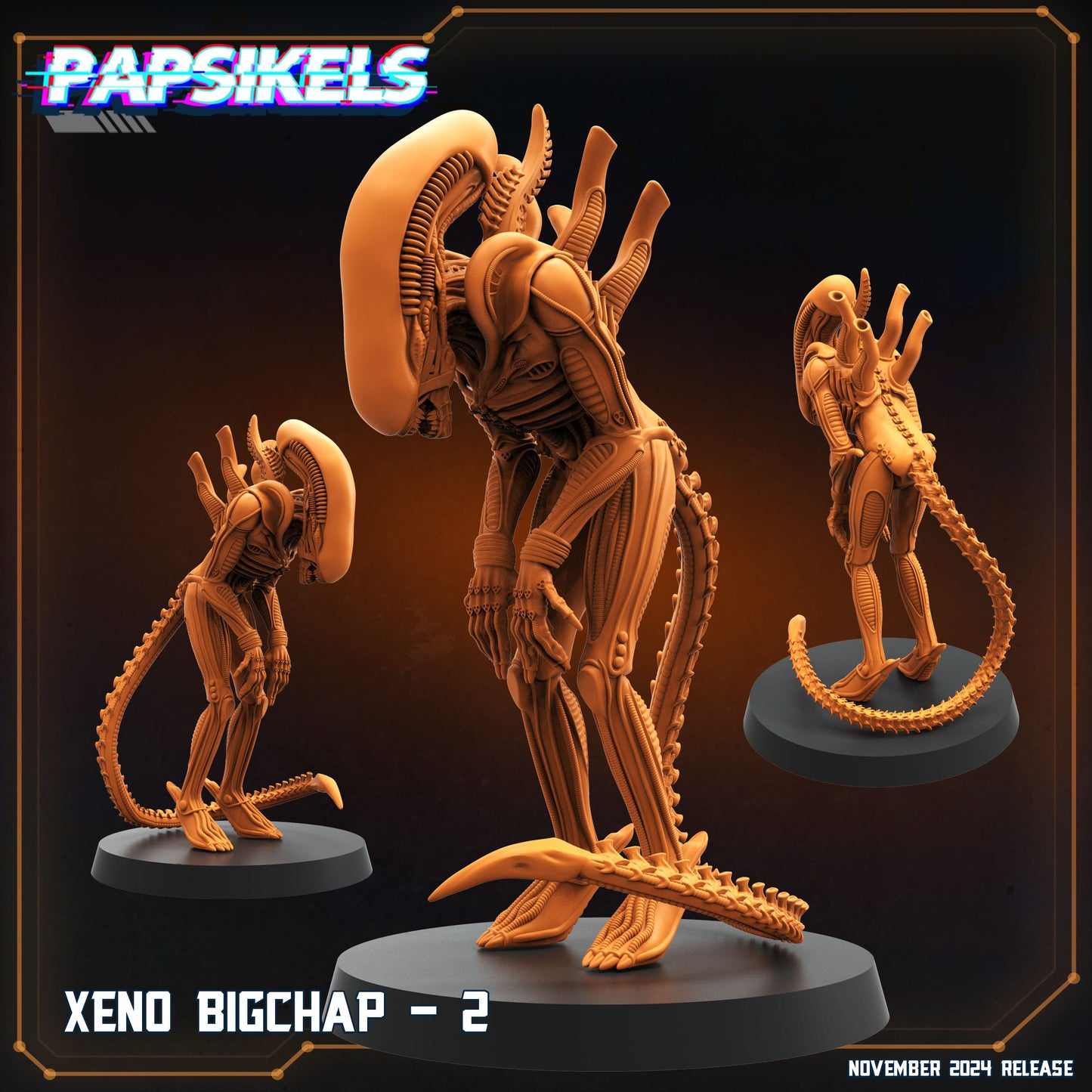 3D Printed Papsikels Xeno Bigchap Nov 2024 Scifi 28mm 32mm