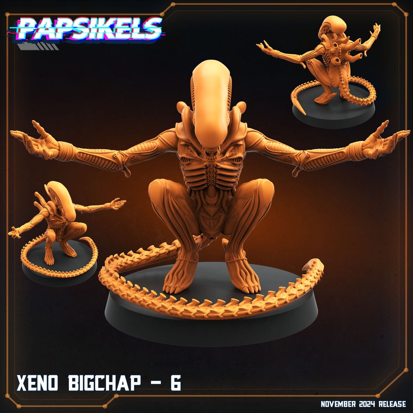 3D Printed Papsikels Xeno Bigchap Nov 2024 Scifi 28mm 32mm