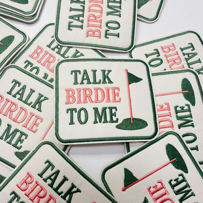 Talk Birdie To Me (3"x2.5") GOLF - Embroidered Hat Patch