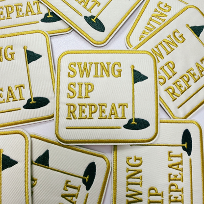 3" Swing Sip Repeat ( GOLF) - Embroidered Hat Patch