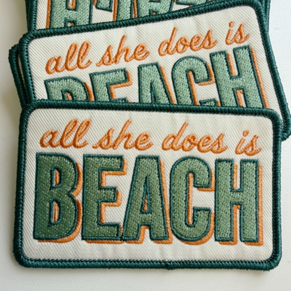 3.5" All She Does is BEACH -  Embroidered Hat Patch