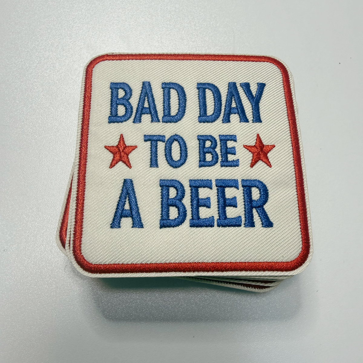 Bad Day to be a BEER (2.75" x 3") Patriotic - Embroidered Hat Patch