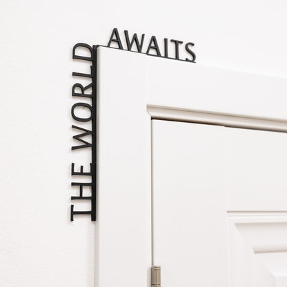 Wooden Corner Quote – The World Awaits