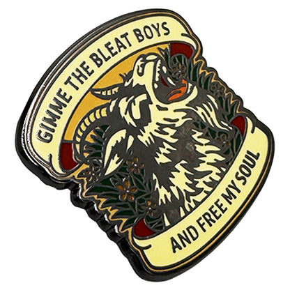 Gimme the Bleat Boys and Free My Soul Enamel Pin