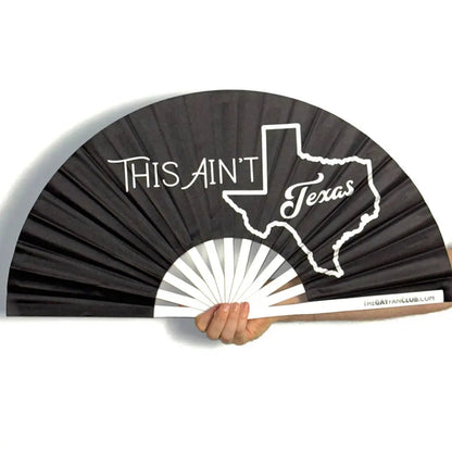 This Ain’t Texas Fan