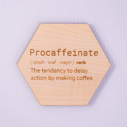 Procaffeinate Definition Coaster
