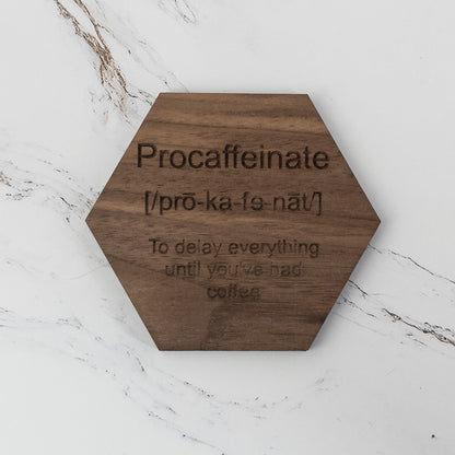 Procaffeinate Definition Coaster