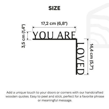 Wooden Corner Quote – You Are Loved
