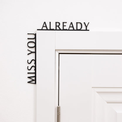 Wooden Corner Quote – Miss You Already