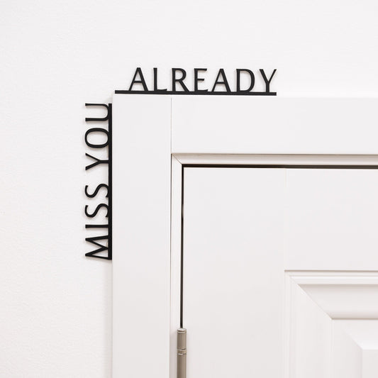 Wooden Corner Quote – Miss You Already