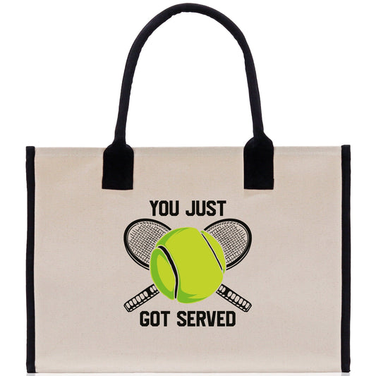 You Just Got Served Tennis Cotton Canvas Tote Bag Gift for Tennis Lover Bag Tennis Coach Gift Bag